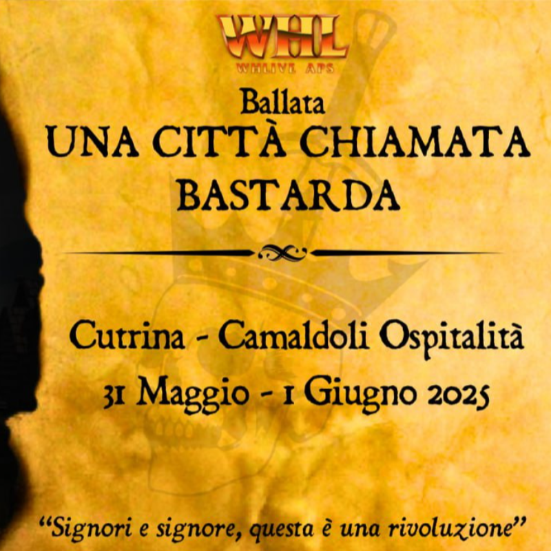 Ballata - Una città chiamata Bastarda